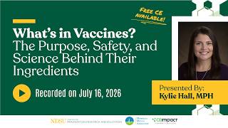 What’s in Vaccines The Purpose, Safety, and Science Behind Their Ingredients - July 2026