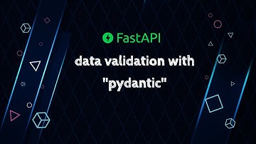 FastAPI - data validation with pydantic.