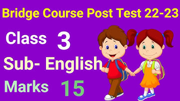 Std3||Bridge course post Test 2022-23||Sub - English||3 री ||सेतु अभ्यास||Anand tutorial