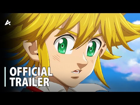 The Seven Deadly Sins Four Knights of the Apocalypse - Official Main Trailer 2