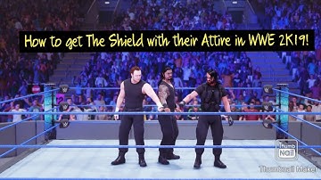 The Shield Entrance with Attire WWE 2K19 MODS | with Tutorial