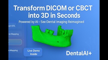 DentalAI+: Convert DICOM to 3D STL in Seconds | Next-Gen Dental Imaging Tool