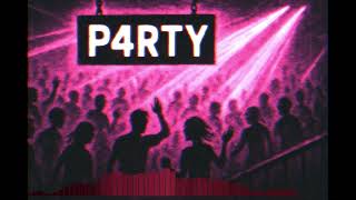 AC1DPØPT4RT - P4RTY! (feat. xs_tzx)