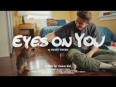 Nicky Youre - Eyes On You (Official Music Video)