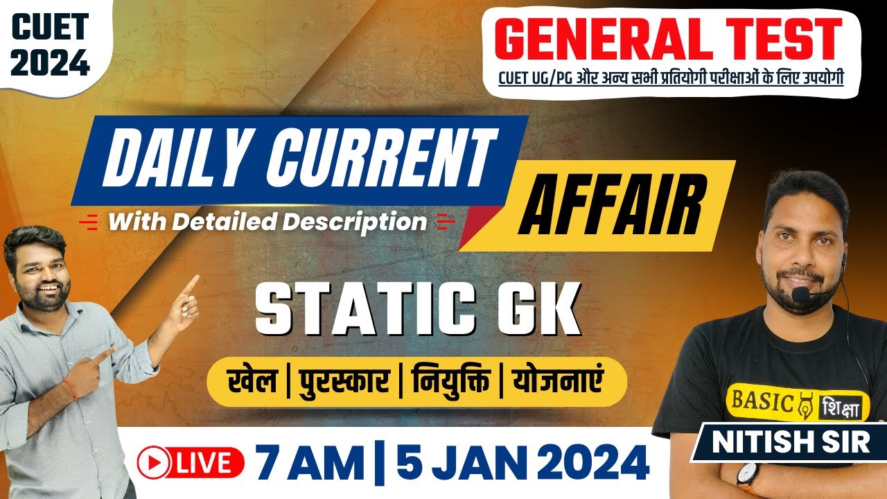 5 Jan 2024 Current Affairs | CUET 2024 General Test | CUET General Test ...