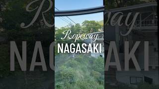 Nagasaki ropeway to mount Inasa