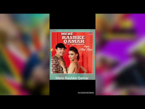 Mere Rashke Qamar
