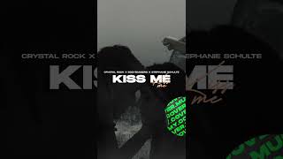 Crystal Rock X Bodybangers X Stephanie Schulte - Kiss Me (Reel)