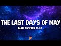 Blue Öyster Cult - Then Came the Last Days of May (Lyrics)
