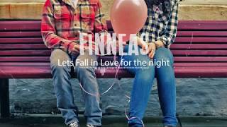 FINNEAS - Let's Fall In Love For The Night (Lyric Video)