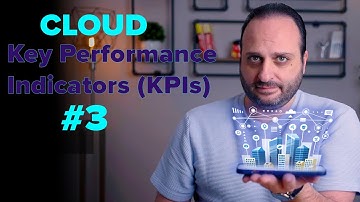Unlocking Cloud Success: Cloud Key Performance Indicators (KPIs) #3
