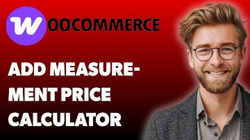 How To Add A Measurement Price Calculator To A Woocommerce Product [2025 Guide]
