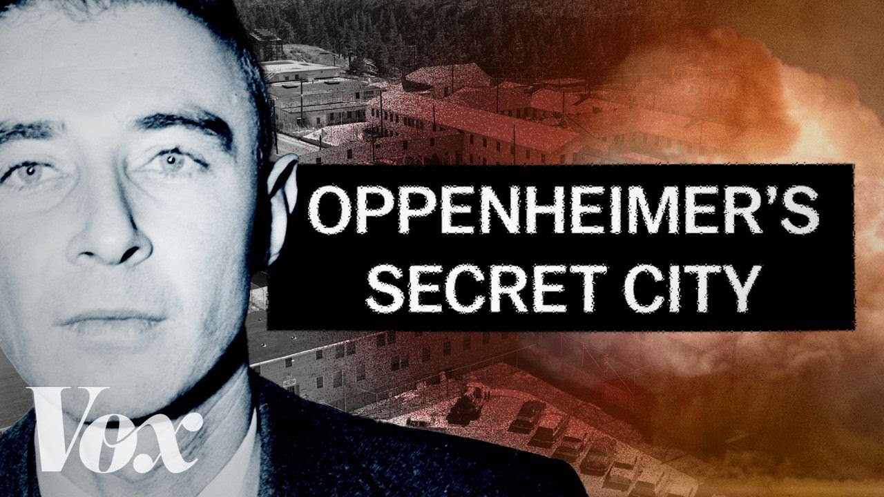 Oppenheimer’s Secret City: The Story Behind the Stealthy Creation of Los Alamos, New Mexico