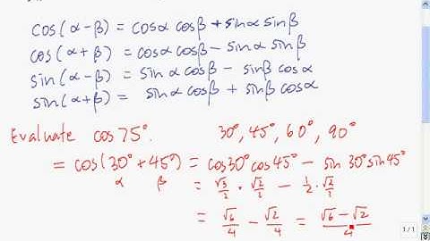 The sum and difference identities for sine and cosine