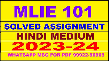 mlie 101 solved assignment 2023-24 | mlie 101 solved assignment in hindi 2024 | mlie 101 2024