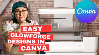 FAST Glowforge Canva Files?!?!