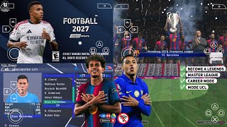 eFootball PES 2027 PPSSPP Android Offline Full Update UCL & League Kits 26/27 Season 4K Graphics