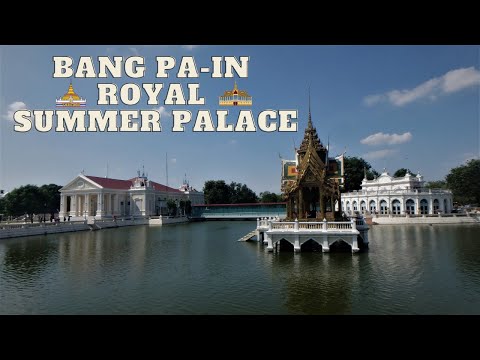 Bang Pa In Royal Palace #Thailand #Travel