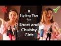 How Short and Chubby Girls can look stylish | 8 Styling Tips for Short and Chubby Girls