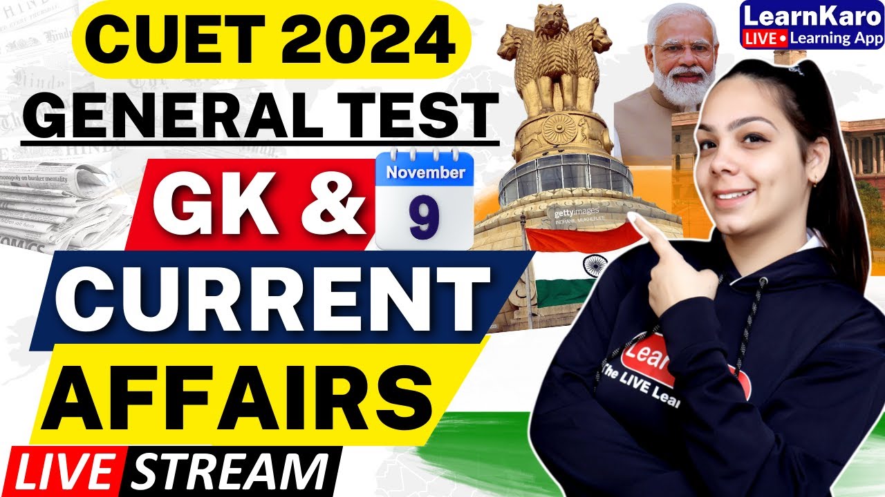 CUET 2024 | GK & Current Affairs | 09th November- Important MCQs 🔥 ...