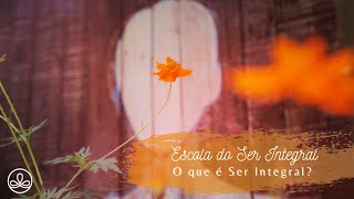 Escola Do Ser Integral