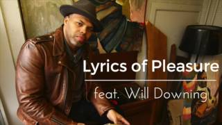 NEW MUSIC: Lyrics Of Pleasure feat. Will Downing (Wind EP) chords