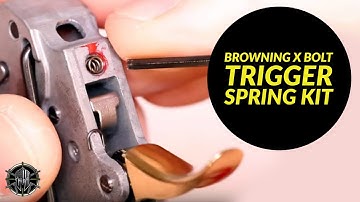 Browning X-Bolt Trigger Spring Kit – Install Guide & Trigger Pull Adjustment