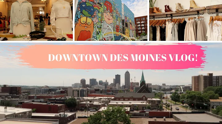 SHOPPING IN DOWNTOWN DES MOINES!
