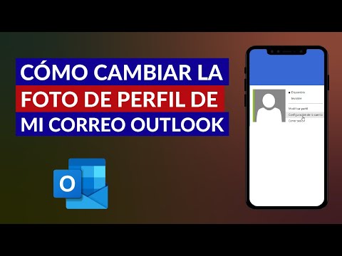 Cómo Cambiar la Foto de Perfil de mi Cuenta de Correo Outlook - Hotmail