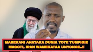MWL. MASSAWE: IRAN APIGE MAGOTI KWA MAREKANI; VITA YA ISRAEL NA MAREKANI DHIDI YA IRAN NI UBABE