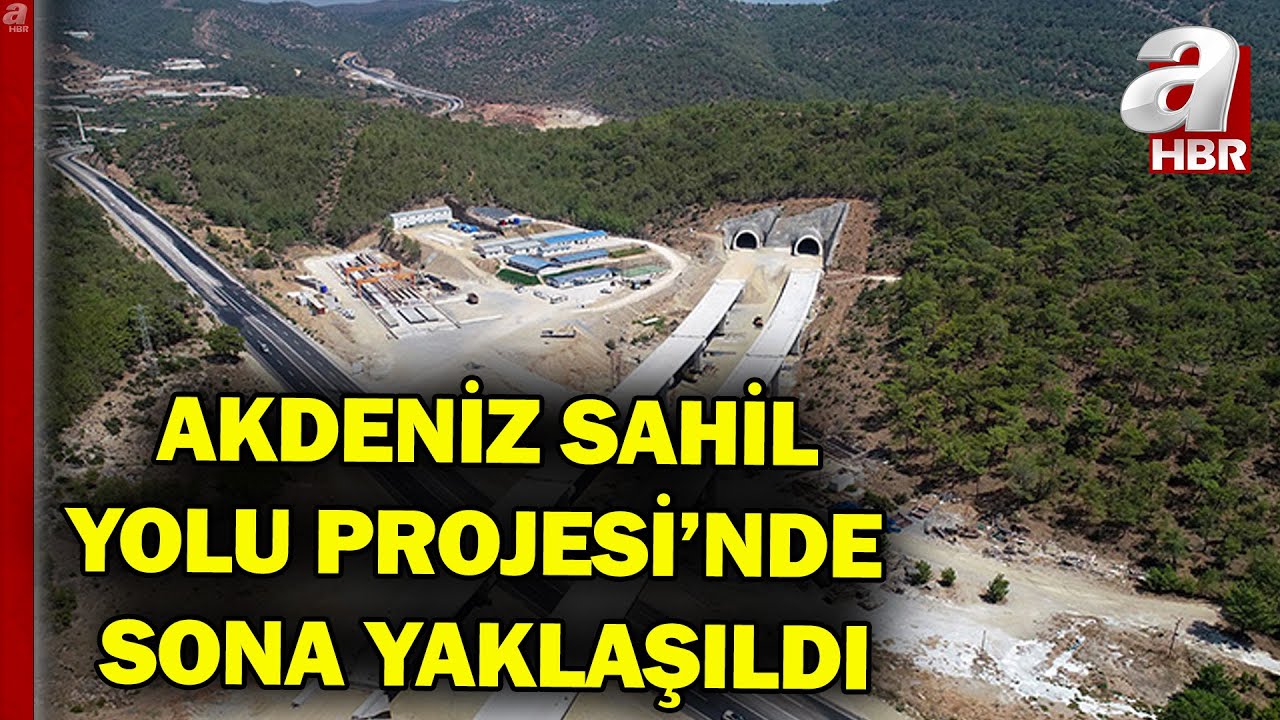 Akdeniz Sahil Yolu Projesi'nde Sona Yaklaşıldı: Çalışmalar Yüzde 95'e Ulaştı | A Haber