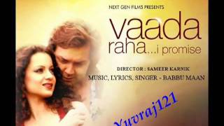 Babbu Mann - Rab Na Kare - Full Song Vada Raha Movie .Flv