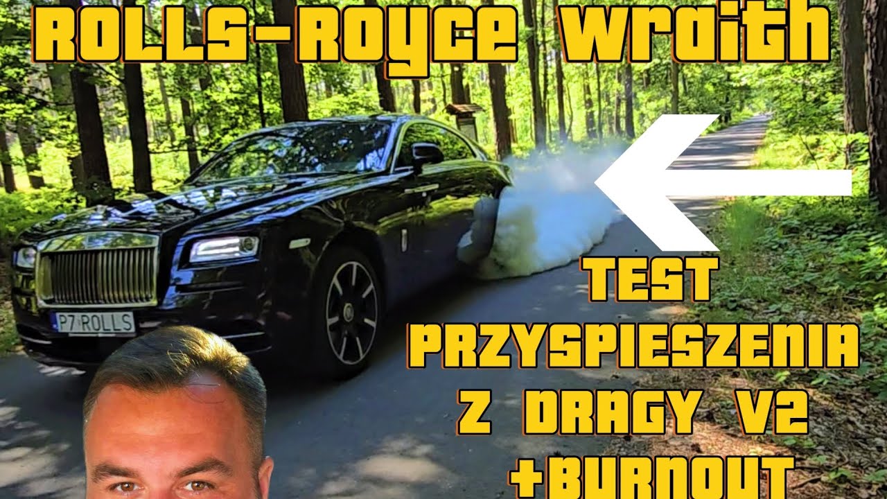 TEST PRZYSPIESZENIA ROLLS-ROYCE WRAITH Z DRAGY V2 + BURNOUT 🔥🔥🔥
