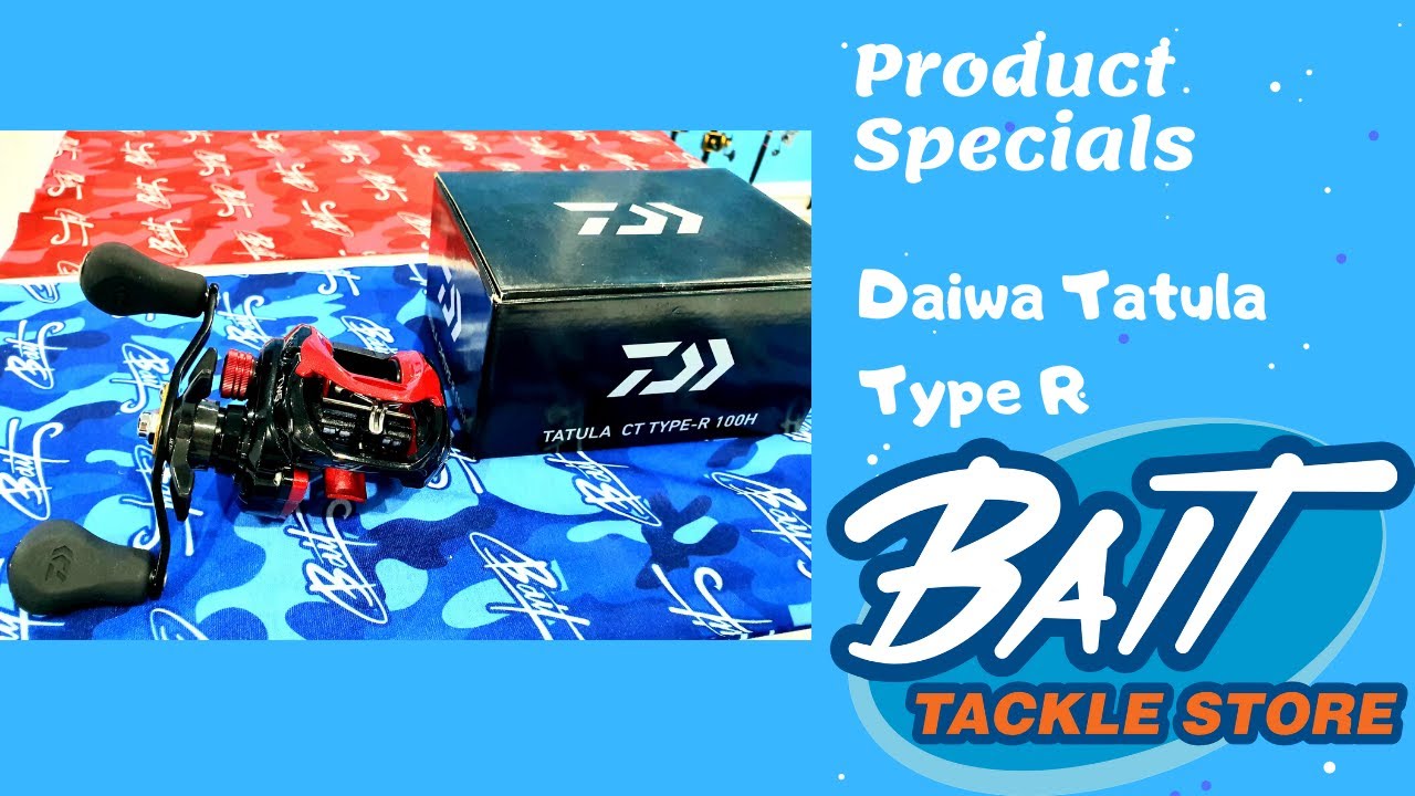 BAIT TACKLE STORE SPECIALS : DAIWA TATULA TYPE R CT 100 H $244.99 