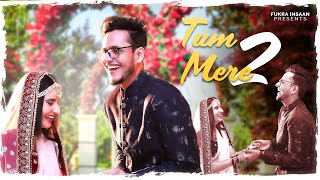 TUM MERE 2 - Triggered Insaan | My first love song | Fukra Insaan & Crazydeep