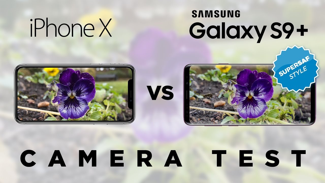 Samsung S9 Plus vs iPhone X Camera Test Comparison YouTube