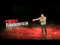 Volver a empezar: Luis Gimenez - TEDxResistencia