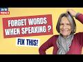 Forget Words When Speaking French? Here Is Why!