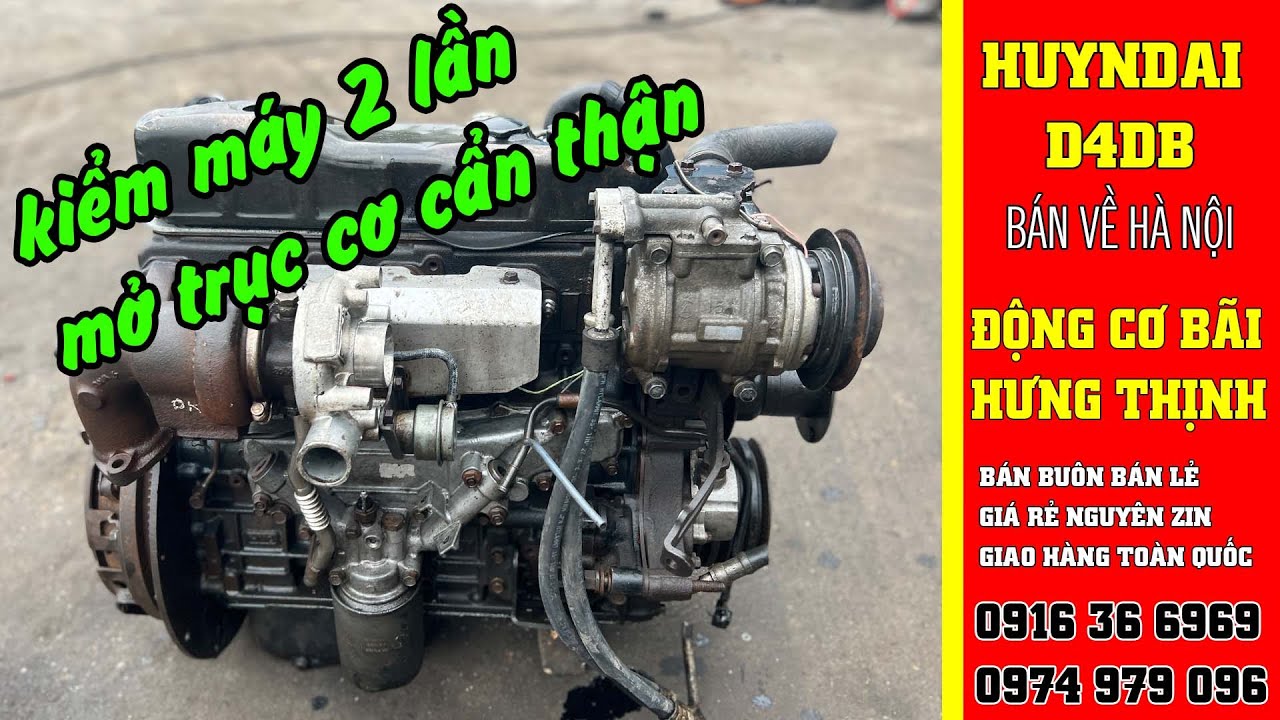 HUYNDAI D4DB BÁN VỀ HÀ NỘI thay động cơ xe khách 3,5 tấn - ĐỘNG CƠ BÃI ...