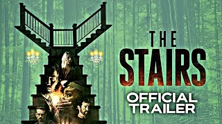 The Stairs | Official Trailer | HD | 2021 | Horror-Sci-Fi