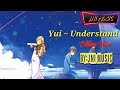 Yui-Understand  🎶