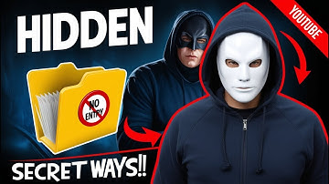 Hide your files like a hacker  (10 Ways)