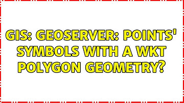 GIS: GeoServer: points