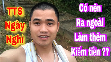 Thực Tập Sinh Nhật Bản  Ngày Nghỉ Có Nên Ra Ngoài Làm Việc Kiếm Tiền - cuộc sống ở Nhật - Vlog 64