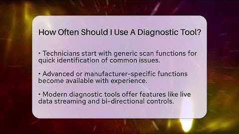 How Often Should I Use A Diagnostic Tool? - Talking Tech Trends