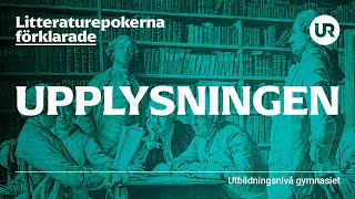 Litteraturepoken upplysningen förklarad | SVENSKA | Gymnasienivå