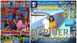 Mariner of the Seas ⚓| Embarkation | ? The Key? | Sky Pad | July 2019 | Vlog 01