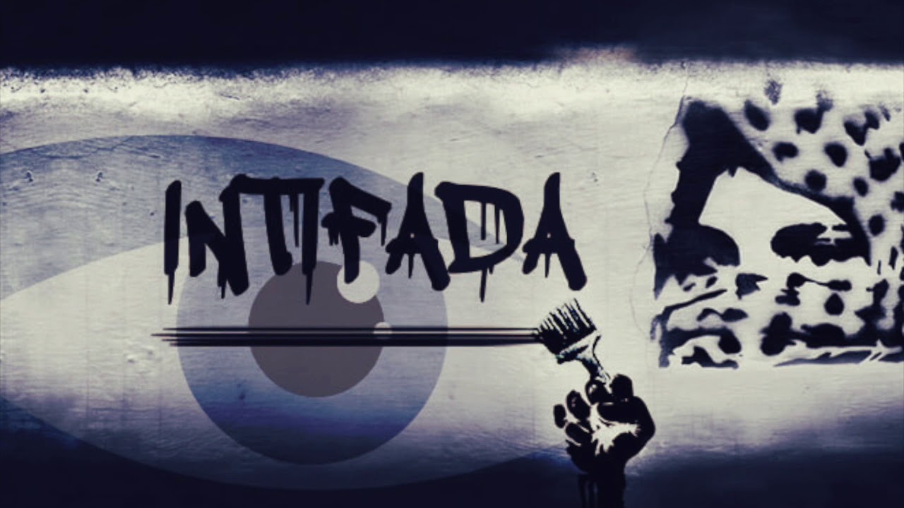 Intifada - 3rd Intifada