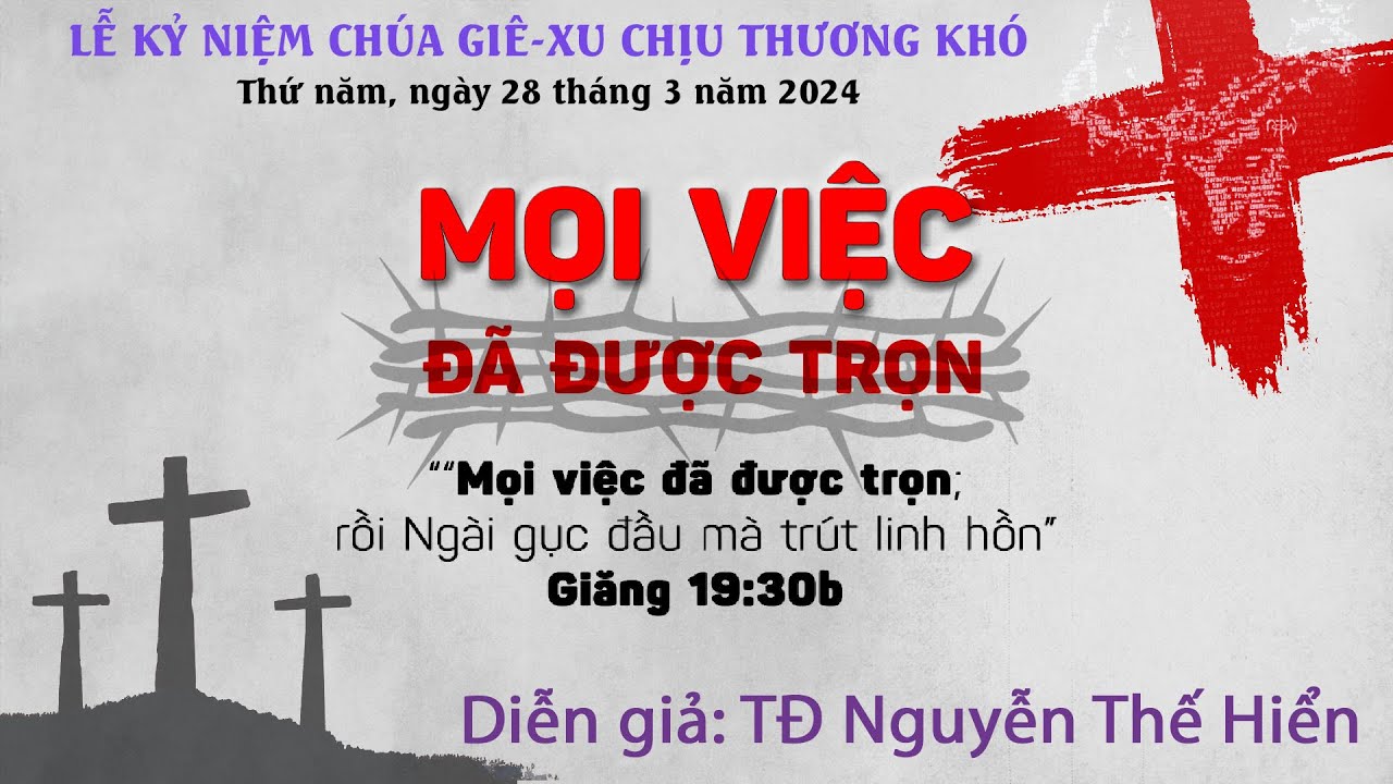 LỄ KỶ NIỆM CHÚA CHỊU THƯƠNG KHÓ NĂM 2024