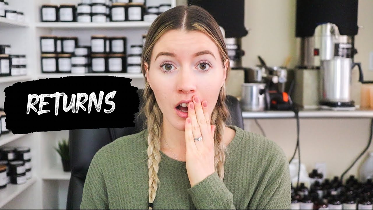 How I Handle Returns In My Candle Business YouTube how-i-handle-returns-in-my-candle-business-youtube